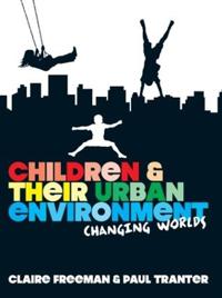 Children and Their Urban Environment