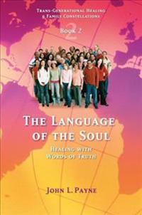 The Language of the Soul