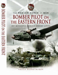 Bomber Pilot on the Eastern Front