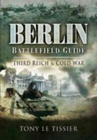 Berlin Battlefield Guide