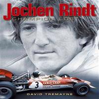 Jochen Rindt: Champion Lost