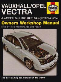Vauxhall/Opel Vectra Petrol and Diesel Service and Repair Manual
