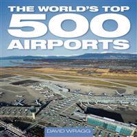 The World's Top 500 Airports