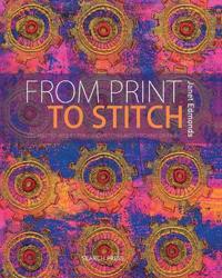 From Print to Stitch: Tips and Techniques for Hand-Printing and Stitching on Fabric