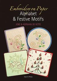 Embroidery on Paper: Alphabets and Festive Motifs