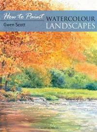 How to Paint Watercolour Landscapes