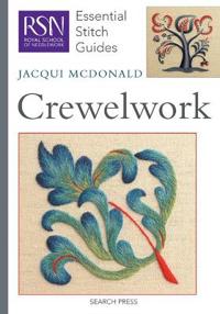 Essential Stitch Guide to Crewelwork
