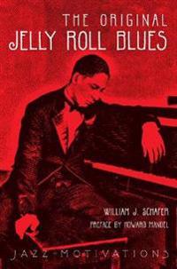 The Original Jelly Roll Blues