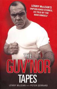 The Guv'nor Tapes