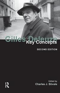 Gilles Deleuze Key Concepts
