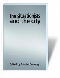 The Situationists and the City