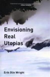 Envisioning Real Utopias