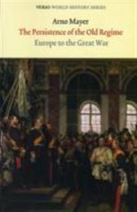 The Persistence of the Old Regime