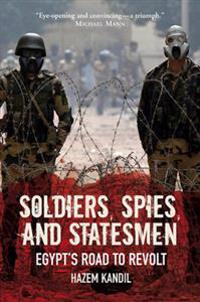 Soldiers, Spies and Statesmen