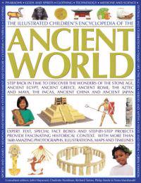 The Illustrated Children's Encyclopedia of the Ancient World