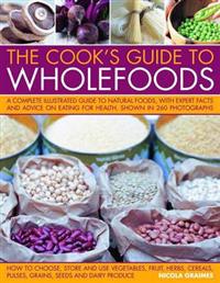 Cook's Guide to Wholefoods