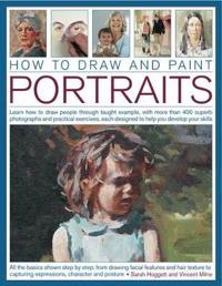 How to Draw and Paint Portraits