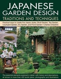 Japanese Garden Design Traditions and Techniques