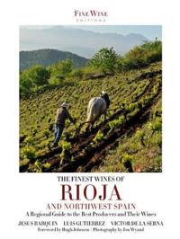 The Finest Wines of Rioja & Northwest Spain