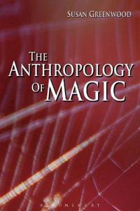 The Anthropology of Magic