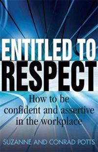 Entitled to Respect