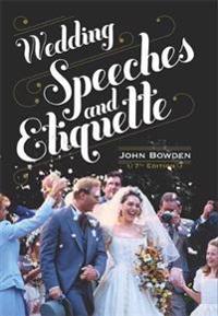 Wedding Speeches and Etiquette