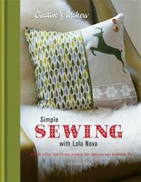 Creative Makers: Simple Sewing with Lola Nova