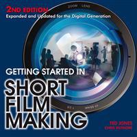 Getting Started in Short Film Making