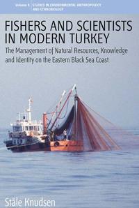 Fishers & Scientists in Modern Turkey