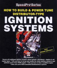 How to Build and Power Tune Distributor-type Ignition Systems