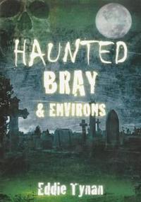 Haunted Bray