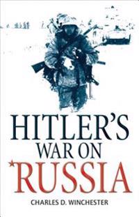 Hitler's War on Russia