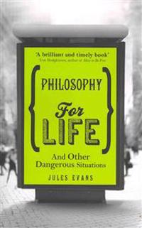 Philosophy for Life