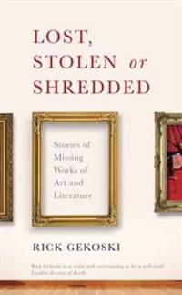 Lost, Stolen or Shredded