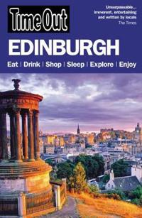Time Out Edinburgh: And the Best of Glasgow