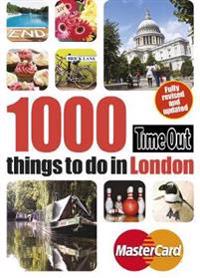 Time Out 1000 Things to Do in London