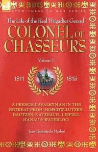The Colonel of Chasseurs