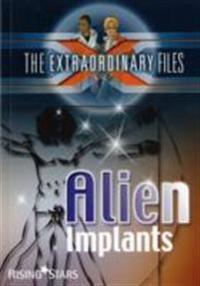 Alien implants