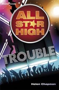 All Star High: Trouble