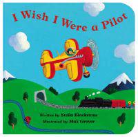 I Wish I Were a Pilot