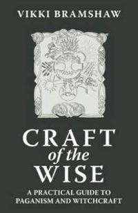 Craft of the Wise