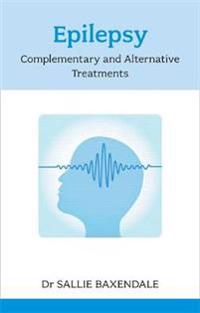 Epilepsy: Complementary and Alternative Treatments