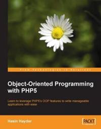 Object-Orientated Programming with PHP5
