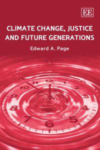 Climate Change, Justice and Future Generations