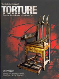 The Illustrated History of Torture