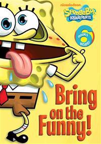 SpongeBob: Bring on the Funny!