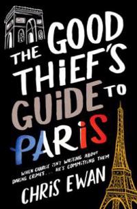 Good Thief's Guide to Paris