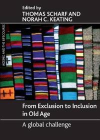 From Exclusion to Inclusion in Old Age