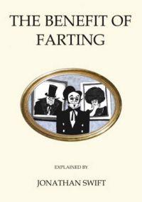 The Benefit of Farting Explained