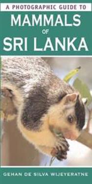 Photographic Guide to Mammals of Sri Lanka